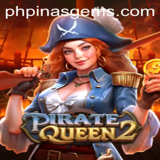 Unveiling the Adventures of PirateQueen2: A Treasure Hunt for PinasGems
