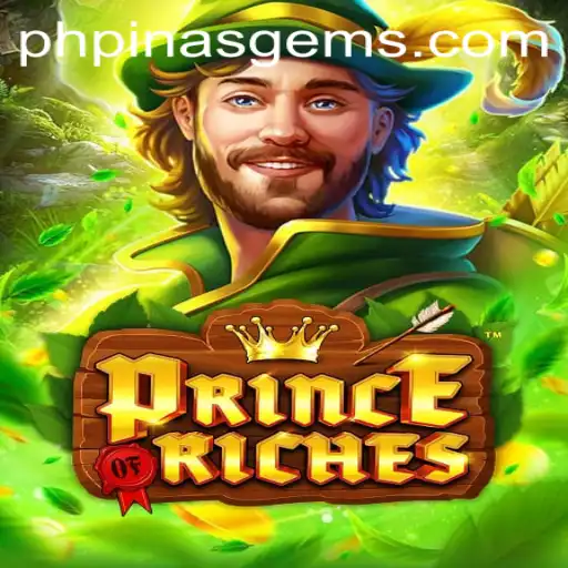 Discover the Exciting World of PrinceOfRiches and PinasGems